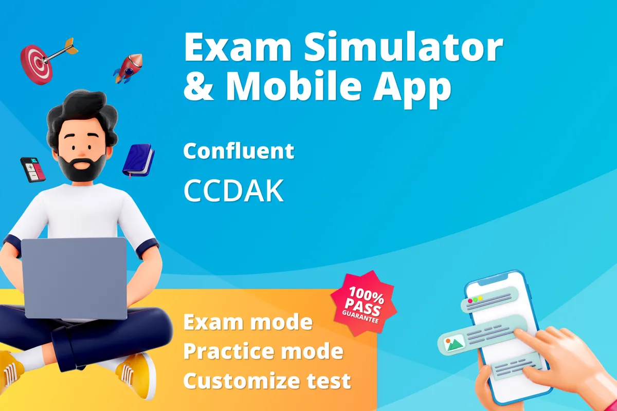 CCDAK Practice Test: Get ready to ace the exam with ease